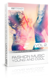 Produktionsmusik für Mode & Jugend von Earmotion