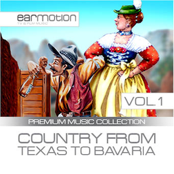 Country From Texas To Bavaria Vol.1