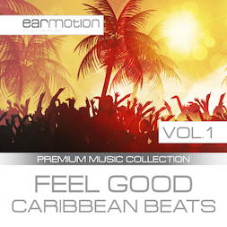 Feel Good Caribbean Beats Vol.1